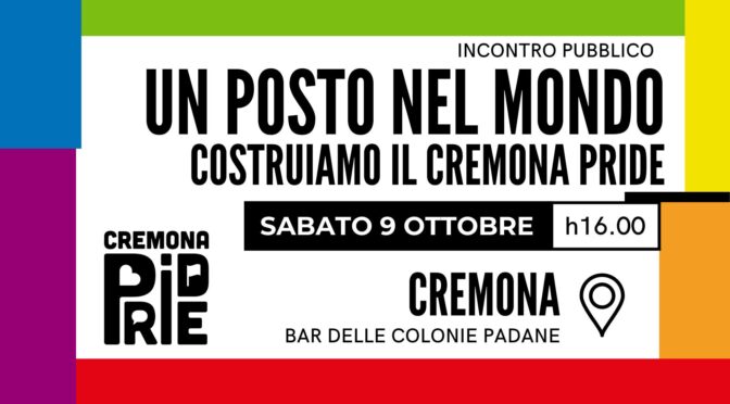 Evento “Costruiamo il Cremona Pride”