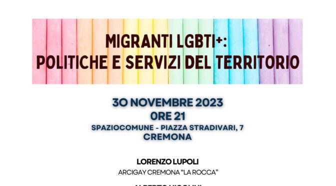 Migranti LGBTI+ Politiche e servizi del territorio